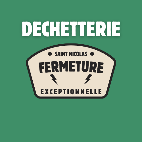 Fermeture Exceptionnelle de la Déchetterie